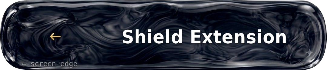 Shield Extension